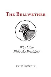 Book cover of The Bellwether by Kyle Kondik