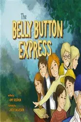 Book cover of The Belly Button Express by Amy Despain