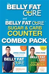 Book cover of The Belly Fat Cure Combo Pack by Unknown