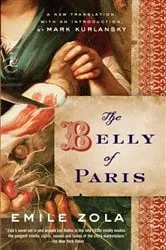 Book cover of The Belly of Paris by Emile Zola