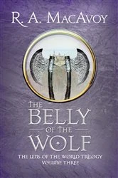 Book cover of The Belly of the Wolf by R. A. MacAvoy