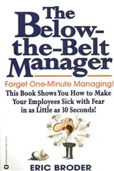 Book cover of The Below-the-Belt Manager by Unknown