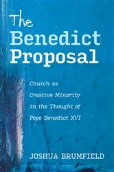 Book cover of The Benedict Proposal by Joshua Brumfield