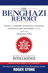 Book cover of The Benghazi Report by Roger Stone