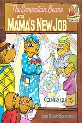 Book cover of The Berenstain Bears and Mama's New Job by Stan Berenstain
