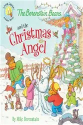 Book cover of The Berenstain Bears and the Christmas Angel by Mike Berenstain
