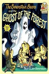 Book cover of The Berenstain Bears and the Ghost of the Forest by Stan Berenstain