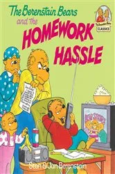 Book cover of The Berenstain Bears and the Homework Hassle by Stan Berenstain