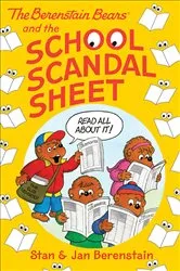 Book cover of The Berenstain Bears and the School Scandal Sheet by Stan Berenstain