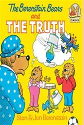 Book cover of The Berenstain Bears and the Truth by Stan Berenstain