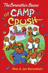 Book cover of The Berenstain Bears at Camp Crush by Stan Berenstain