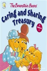 Book cover of The Berenstain Bears' Caring and Sharing Treasury by Jan Berenstain