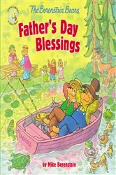 Book cover of The Berenstain Bears Father's Day Blessings by Mike Berenstain