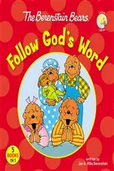Book cover of The Berenstain Bears Follow God's Word by Jan Berenstain