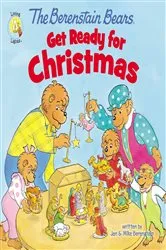 Book cover of The Berenstain Bears Get Ready for Christmas by Jan Berenstain