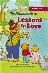 Book cover of The Berenstain Bears Lessons in Love by Jan Berenstain