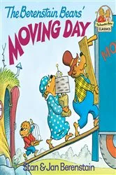 Book cover of The Berenstain Bears' Moving Day by Stan Berenstain