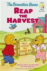 Book cover of The Berenstain Bears Reap the Harvest by Stan Berenstain