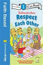 Book cover of The Berenstain Bears Respect Each Other by Stan Berenstain