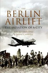 Book cover of The Berlin Airlift by Diane Canwell
