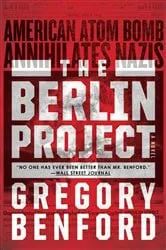 Book cover of The Berlin Project by Gregory Benford