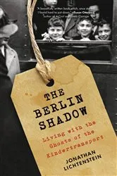 Book cover of The Berlin Shadow by Jonathan Lichtenstein