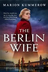 Book cover of The Berlin Wife by Marion Kummerow