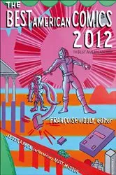 Book cover of The Best American Comics 2012 by Unknown
