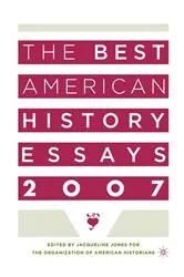 Book cover of The Best American History Essays 2007 by NA NA