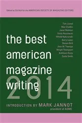 Book cover of The Best American Magazine Writing 2014 by Unknown