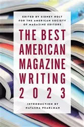 Book cover of The Best American Magazine Writing 2023 by Unknown