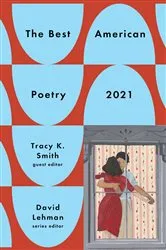 Book cover of The Best American Poetry 2021 by David Lehman