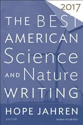 Book cover of The Best American Science And Nature Writing 2017 by Unknown