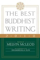 Book cover of The Best Buddhist Writing 2010 by Melvin McLeod