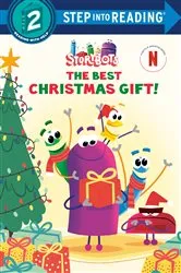Book cover of The Best Christmas Gift! (StoryBots) by Scott Emmons