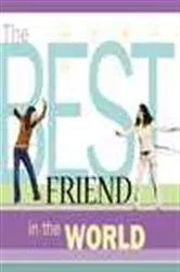 Book cover of The Best Friend in the World by Howard Books