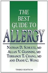 Book cover of The Best Guide to Allergy (3rd ed.) by Nathan D. Schultz