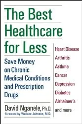 Book cover of The Best Healthcare for Less by Unknown