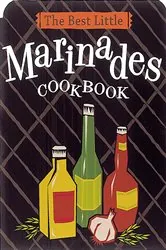 Book cover of The Best Little Marinades Cookbook by Karen Adler