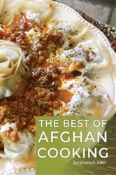 Book cover of The Best of Afghan Cooking by Zarghuna S. Adel