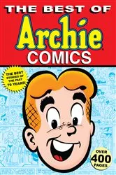 Book cover of The Best of Archie Comics by Archie Superstars