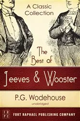 Book cover of The Best of Jeeves and Wooster - A Classic Collection (Unabridged) by P.G. Wodehouse