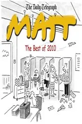 Book cover of The Best of Matt 2010 by Matt Pritchett