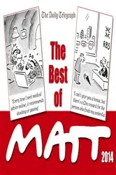 Book cover of The Best of Matt 2014 by Matt Pritchett
