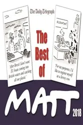 Book cover of The Best of Matt 2018 by Matt Pritchett