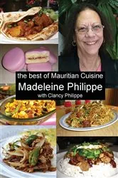 Book cover of The Best of Mauritian Cuisine by Madeleine V Philippe