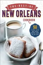 Book cover of The Best of New Orleans Cookbook by Ryan Boudreaux