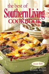 Book cover of The Best of Southern Living Cookbook by The Editors of Southern Living
