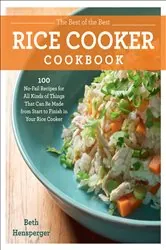 Book cover of The Best of the Best Rice Cooker Cookbook by Beth Hensperger