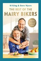 Book cover of The Best of the Hairy Bikers by Hairy Bikers